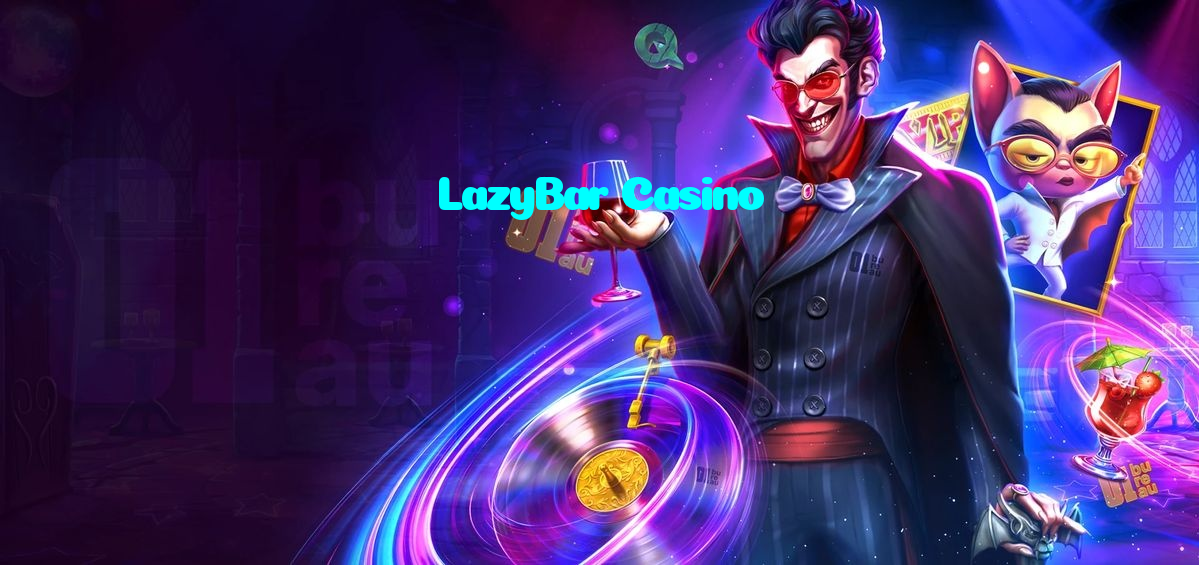 LazyBar Casino